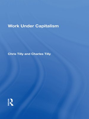 cover image of Work Under Capitalism
